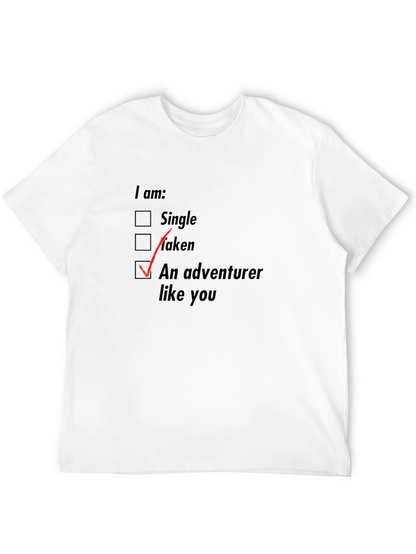 Adventurer Like You T-Shirt - Novelty Graphic Tee
