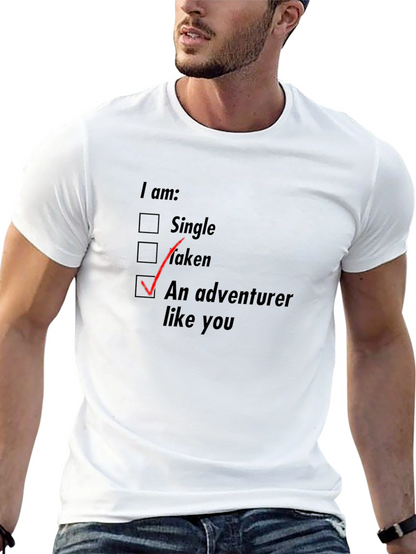 Adventurer Like You T-Shirt - Novelty Graphic Tee