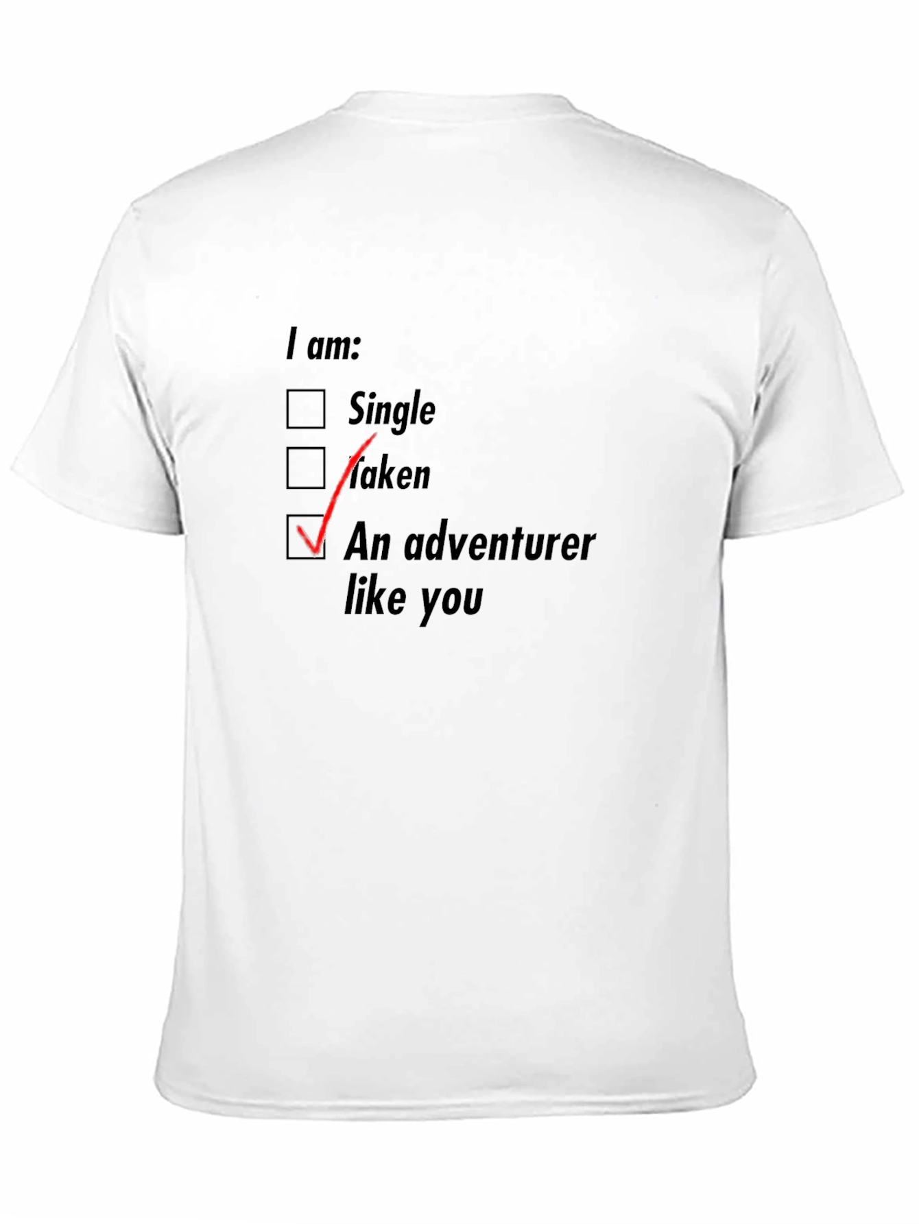 Adventurer Like You T-Shirt - Novelty Graphic Tee