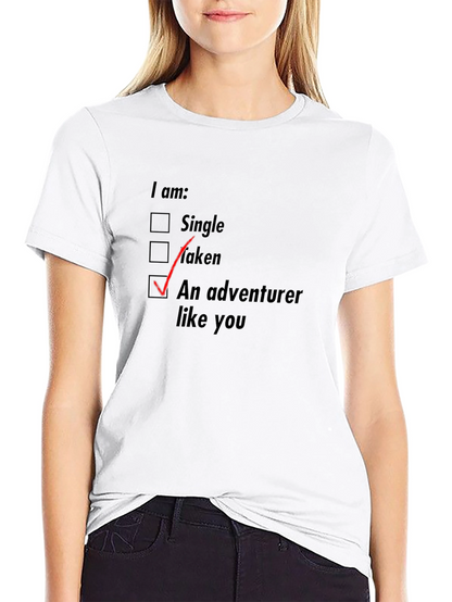 Adventurer Like You T-Shirt - Novelty Graphic Tee