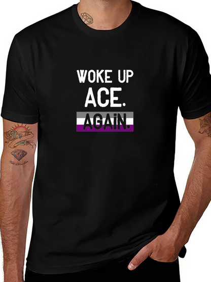 Woke Up Ace Again T-Shirt Asexual Pride Tee
