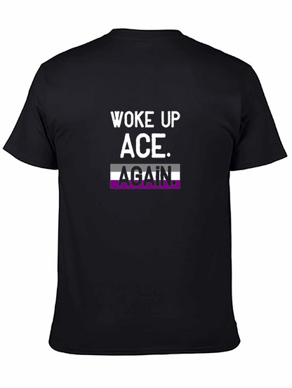 Woke Up Ace Again T-Shirt Asexual Pride Tee