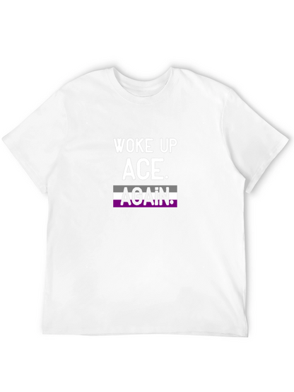 Woke Up Ace Again T-Shirt Asexual Pride Tee