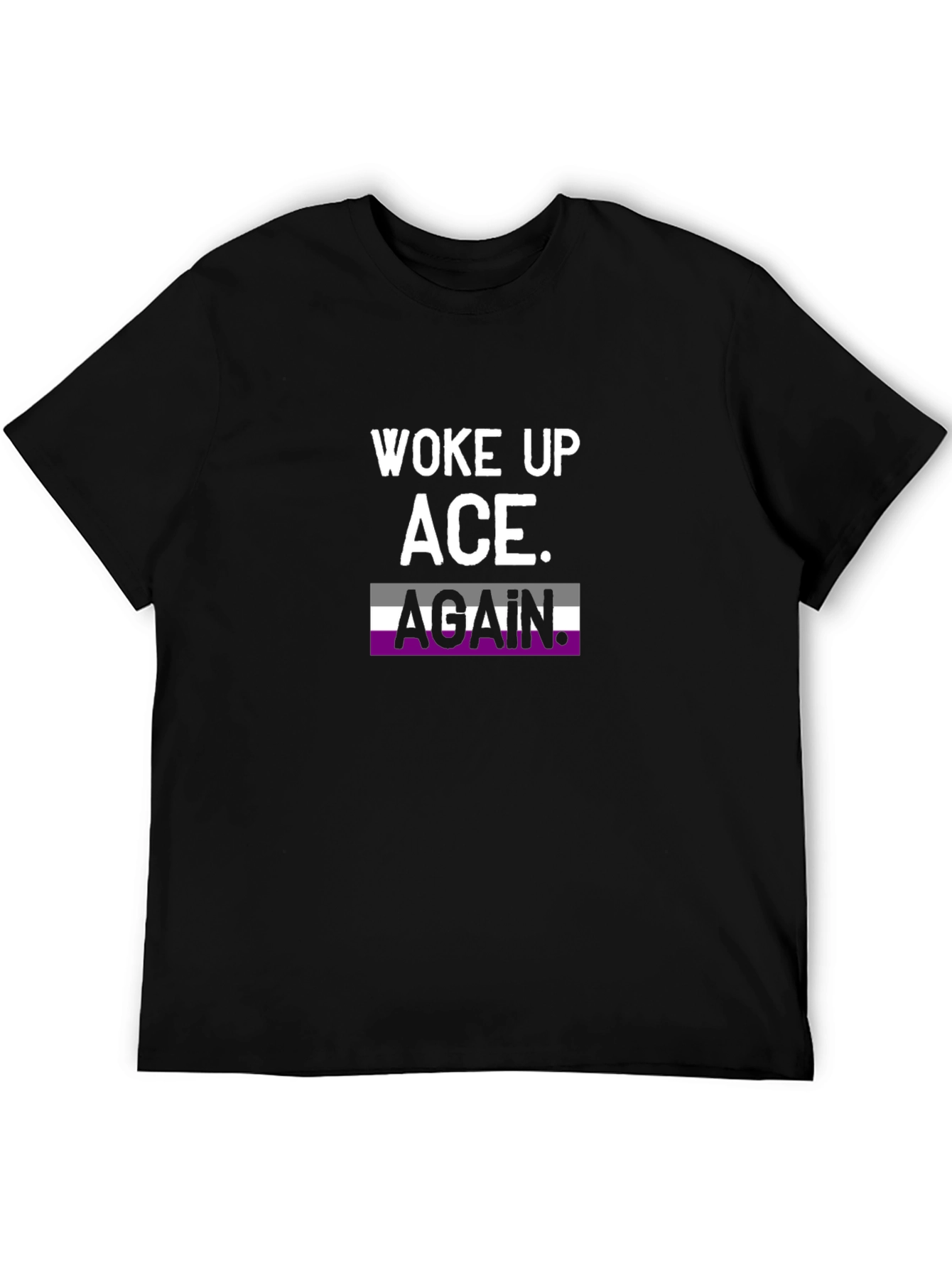 Woke Up Ace Again T-Shirt Asexual Pride Tee