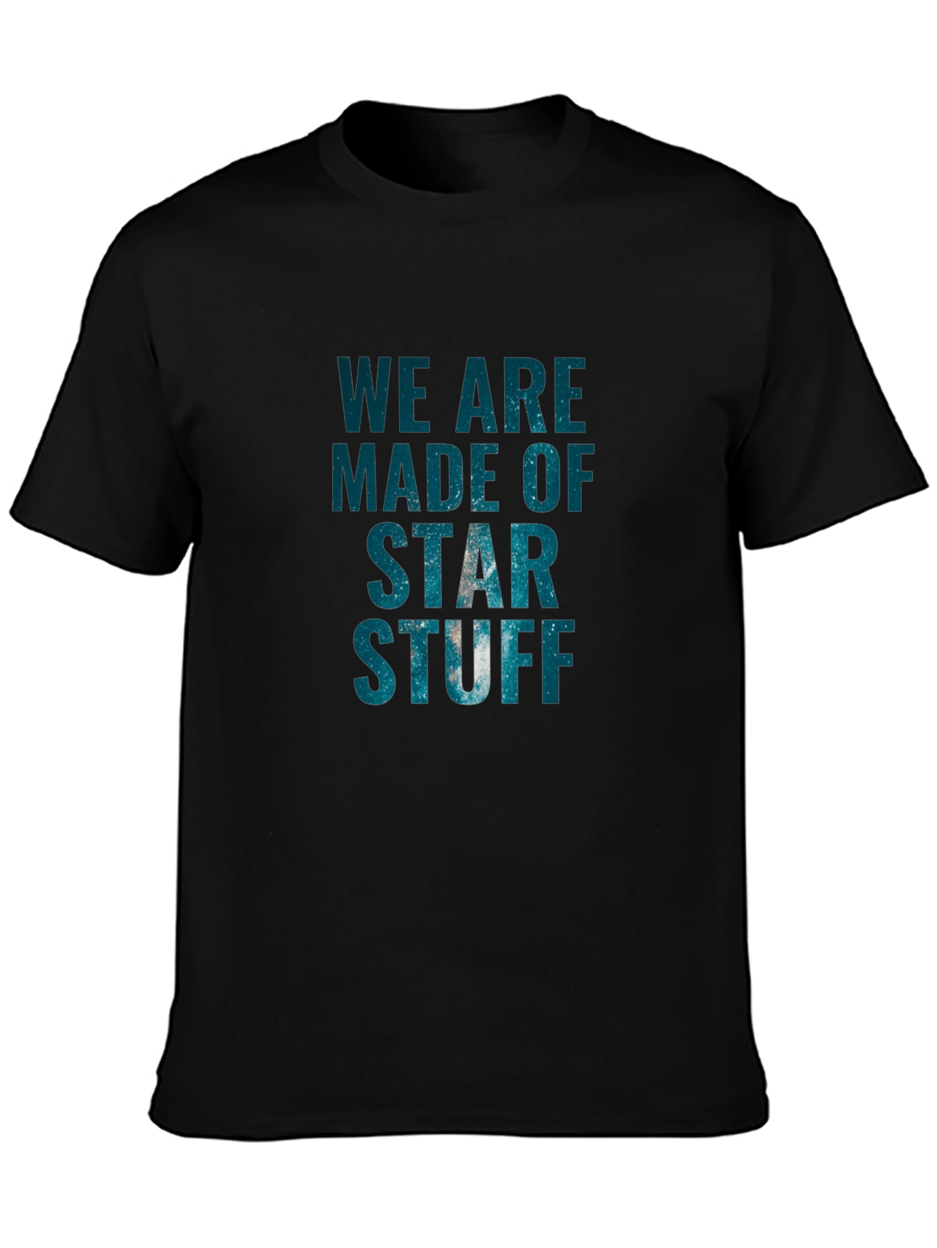 We Are Made of Star Stuff Graphic Tee