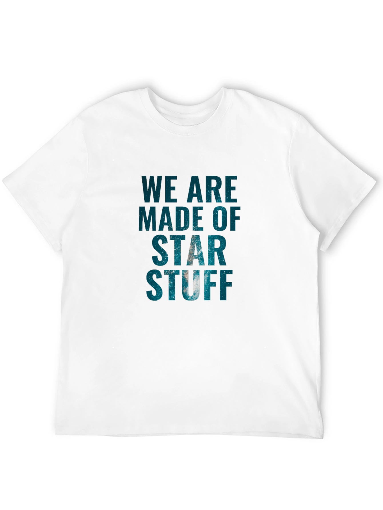 We Are Made of Star Stuff Graphic Tee