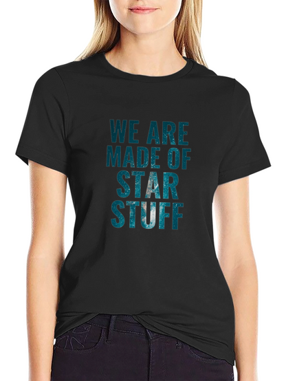We Are Made of Star Stuff Graphic Tee