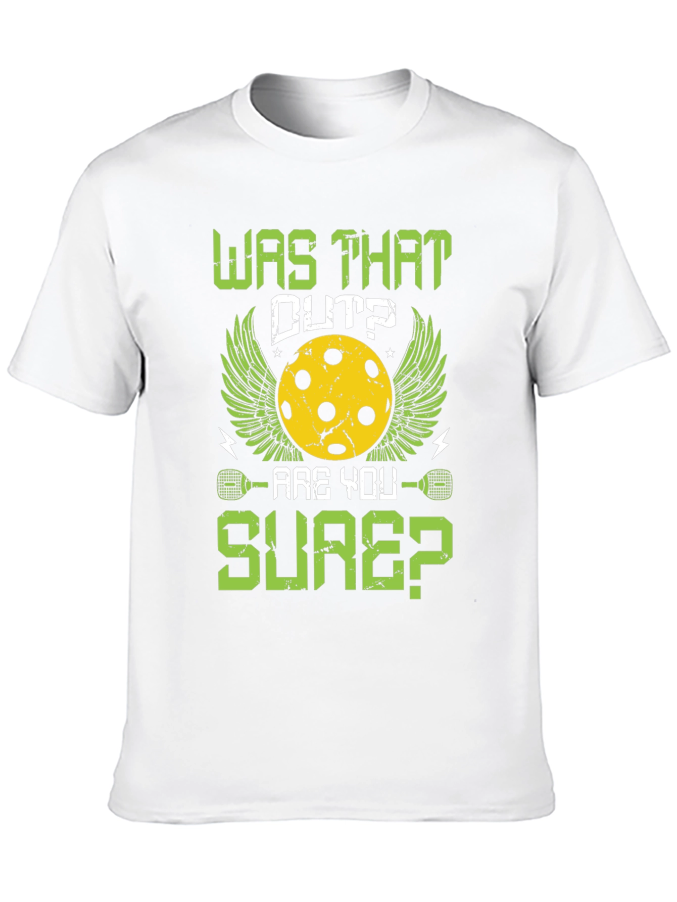 Was That Out Pickleball T-Shirt