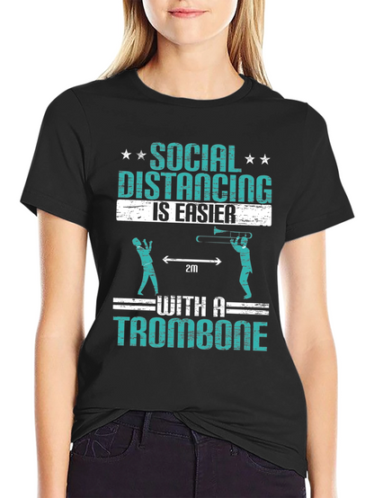 Social Distancing Trombone Humor T-Shirt