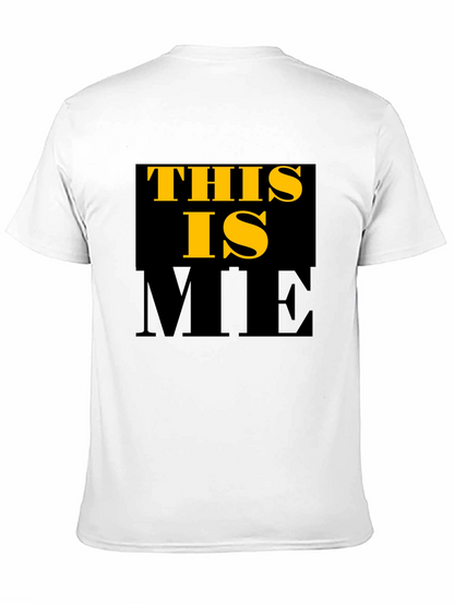 This Is Me Graphic T-Shirt - Trendy Mens Tee