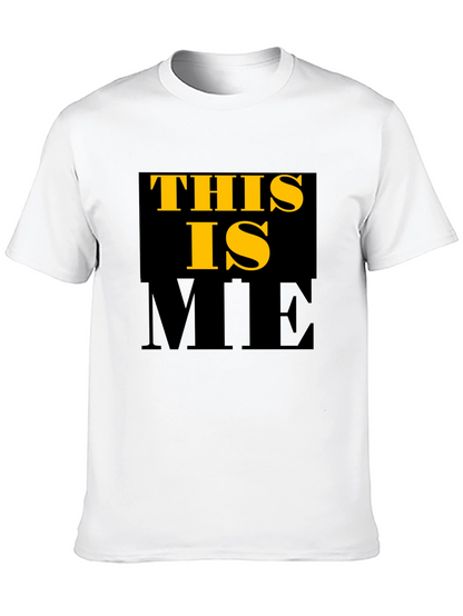 This Is Me Graphic T-Shirt - Trendy Mens Tee