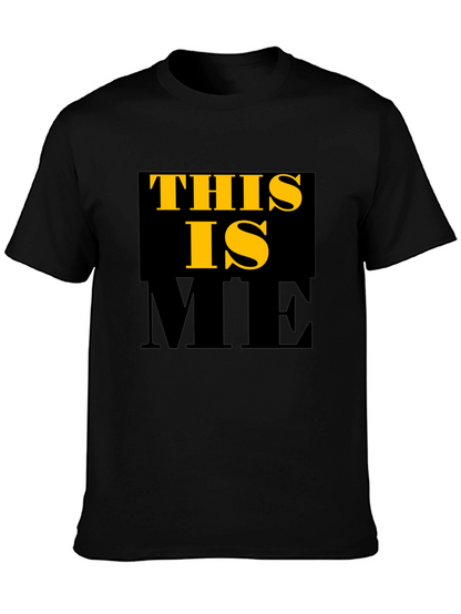 This Is Me Graphic T-Shirt - Trendy Mens Tee
