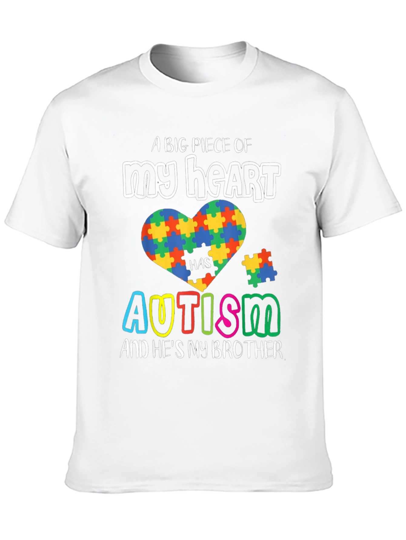 Autism Awareness T-Shirt: A Big Piece of My Heart