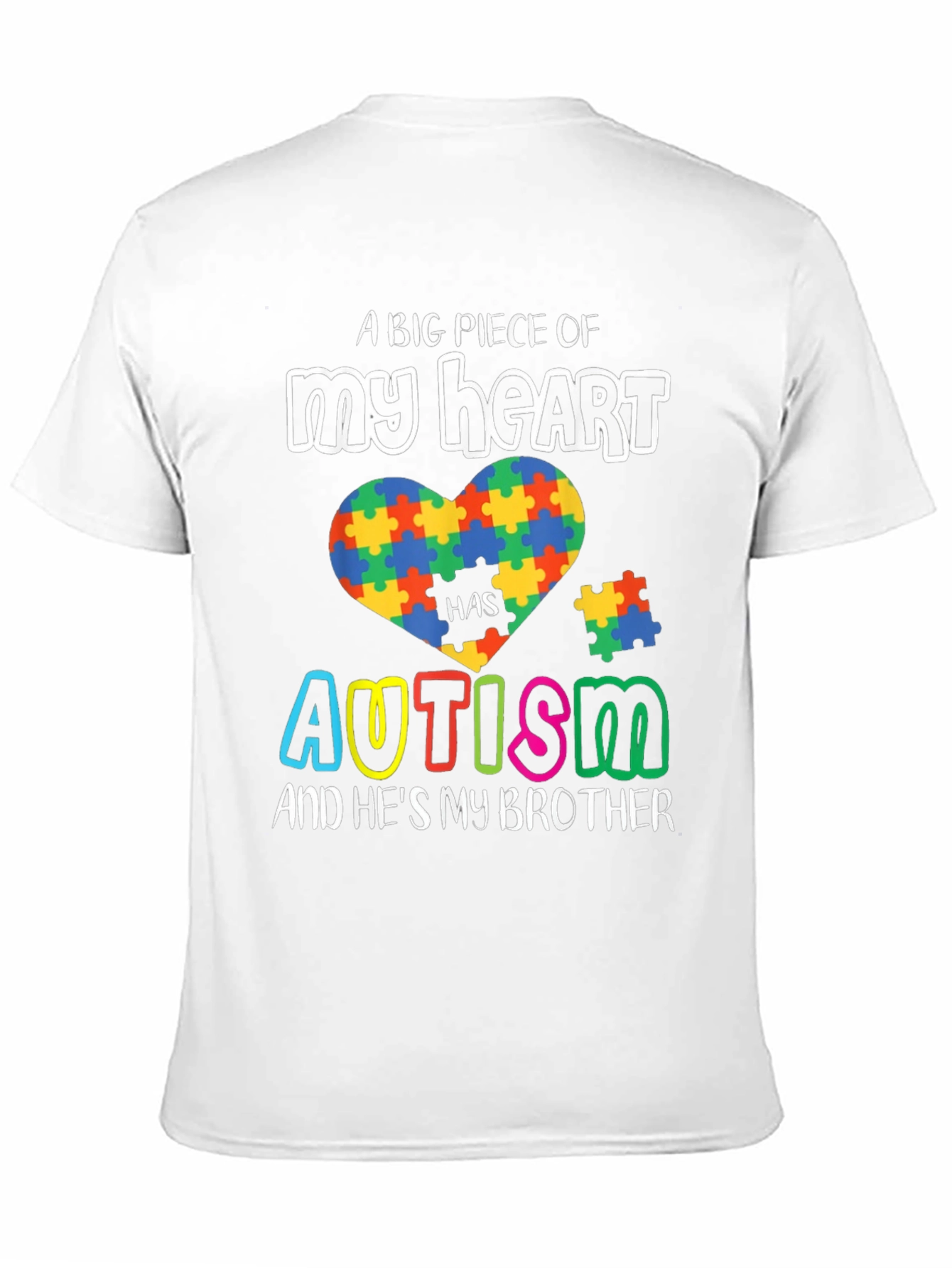 Autism Awareness T-Shirt: A Big Piece of My Heart