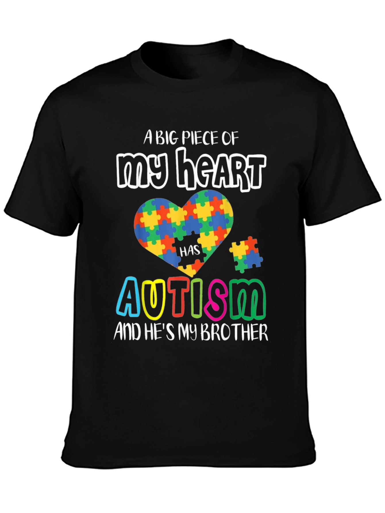Autism Awareness T-Shirt: A Big Piece of My Heart