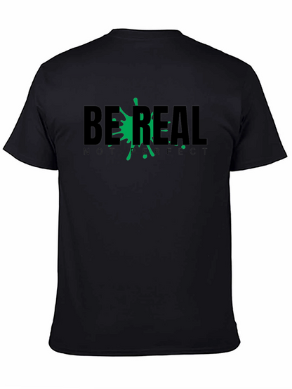 Be Real T-Shirt - Relaxed Fit Black Tee