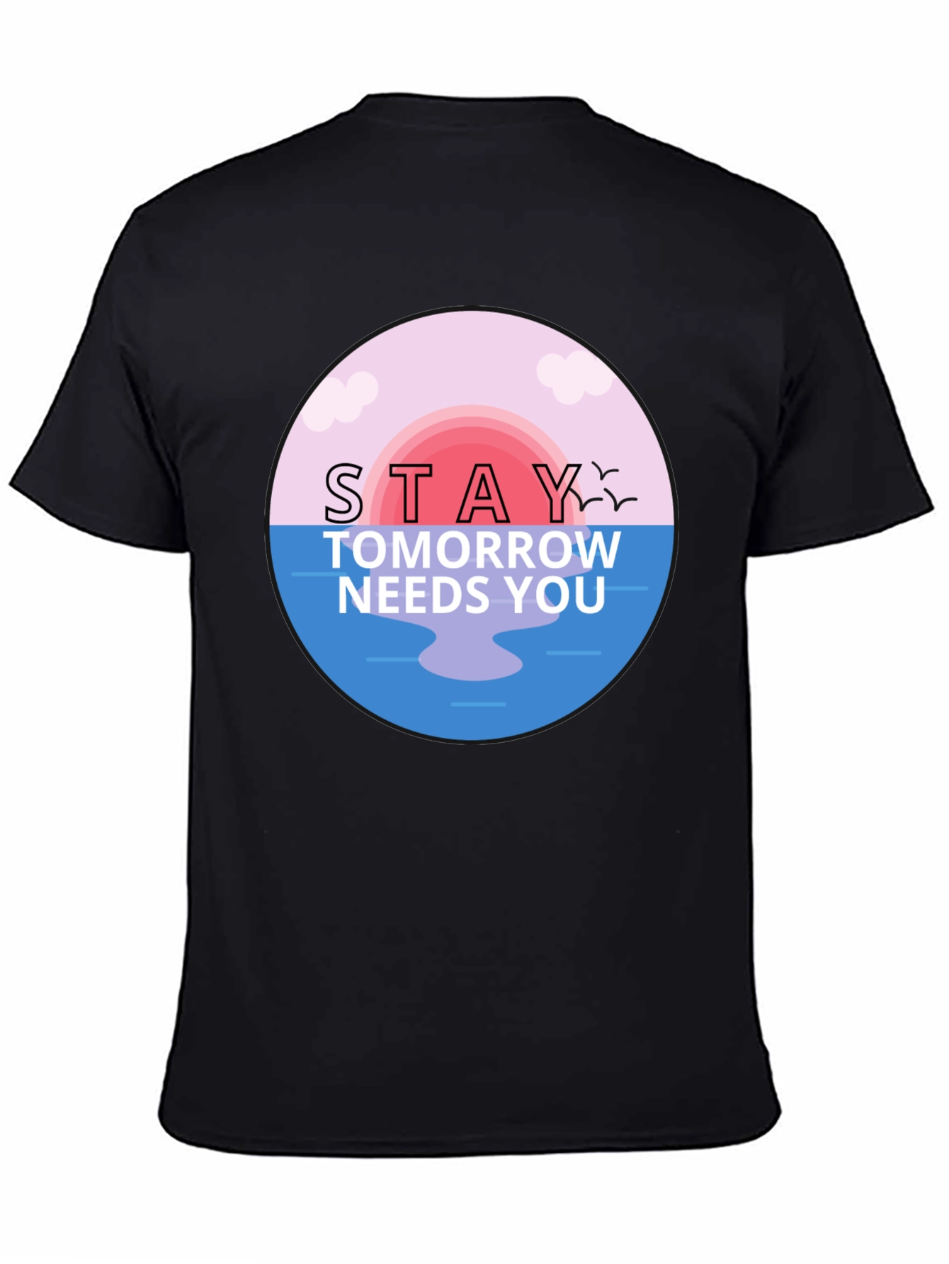 Stay Tomorrow Needs You Graphic T-Shirt