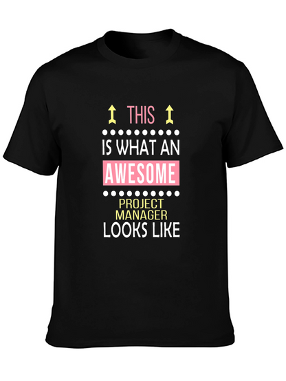 Awesome Project Manager Graphic T-Shirt