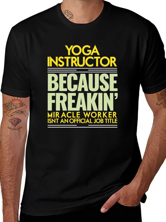 Yoga Instructor Graphic Tee - Miracle Worker T-Shirt