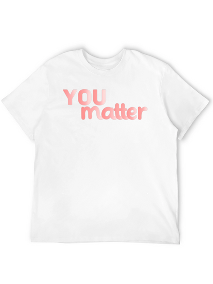 You Matter Black T-Shirt