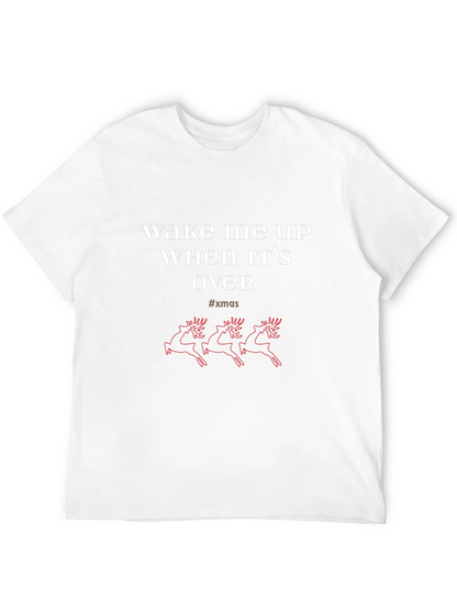 Wake Me Up When Xmas Is Over T-Shirt