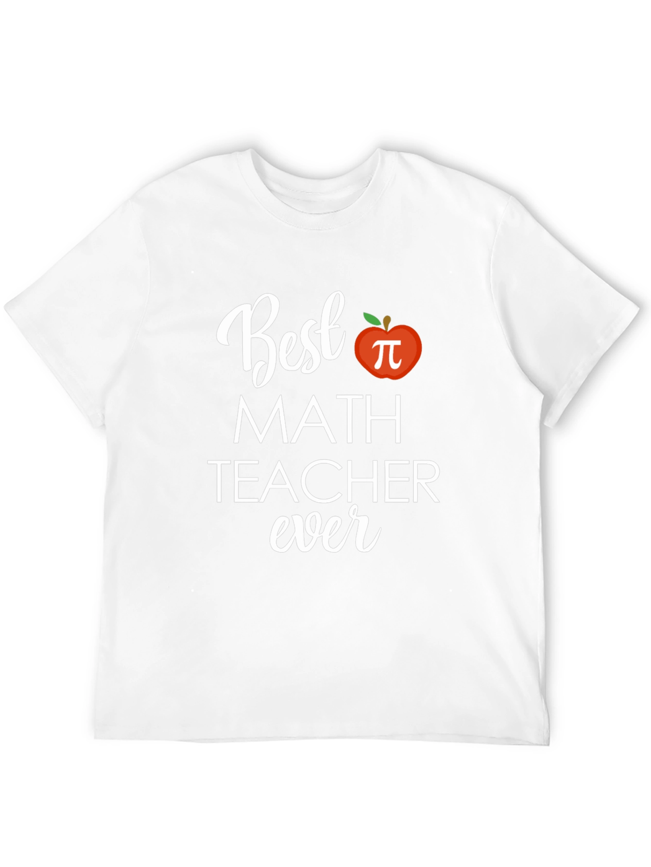 Best Math Teacher Ever T-Shirt - Soft Cotton Tee
