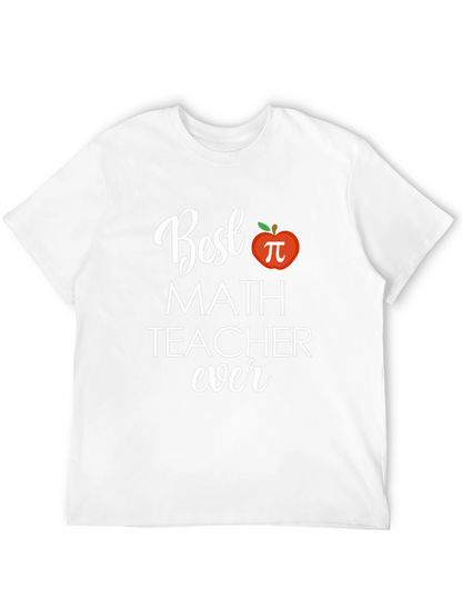 Best Math Teacher Ever T-Shirt - Soft Cotton Tee