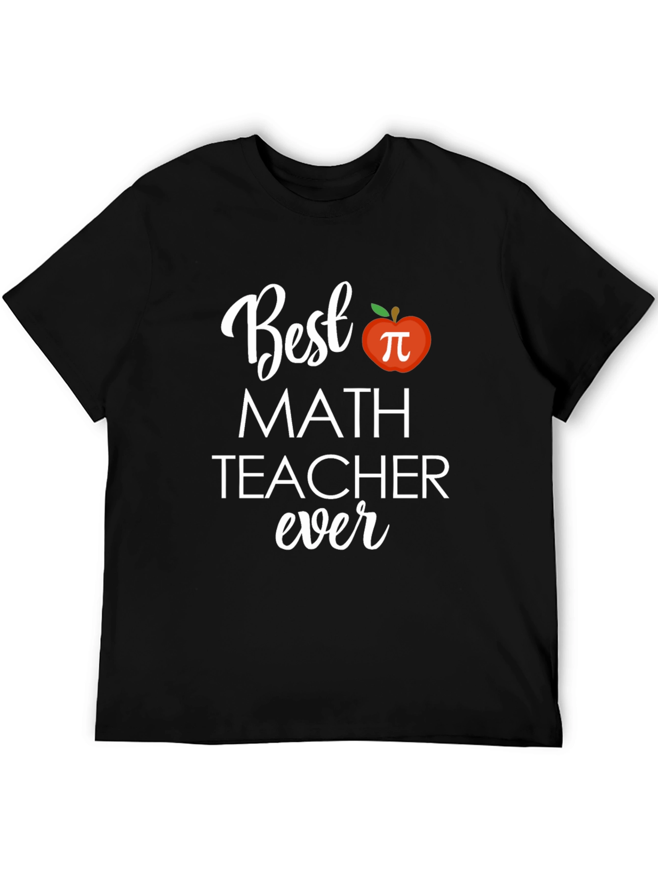 Best Math Teacher Ever T-Shirt - Soft Cotton Tee