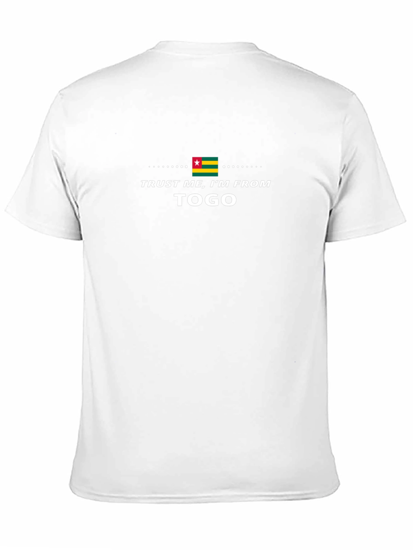 Togo Pride T-Shirt - Trust Me Im From Togo