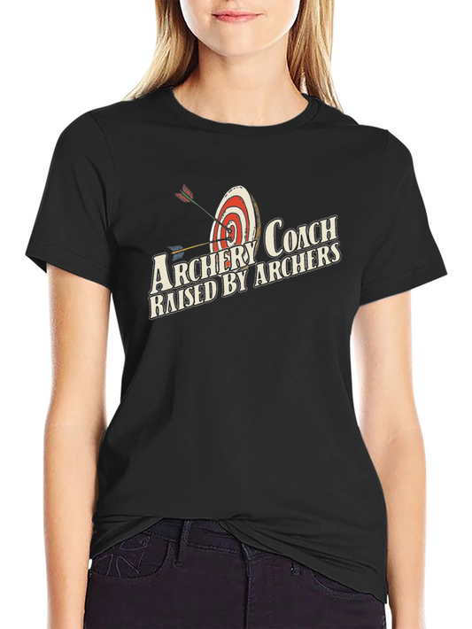 Archery Coach T-Shirt - Raised by Archers - Black Cotton Tee