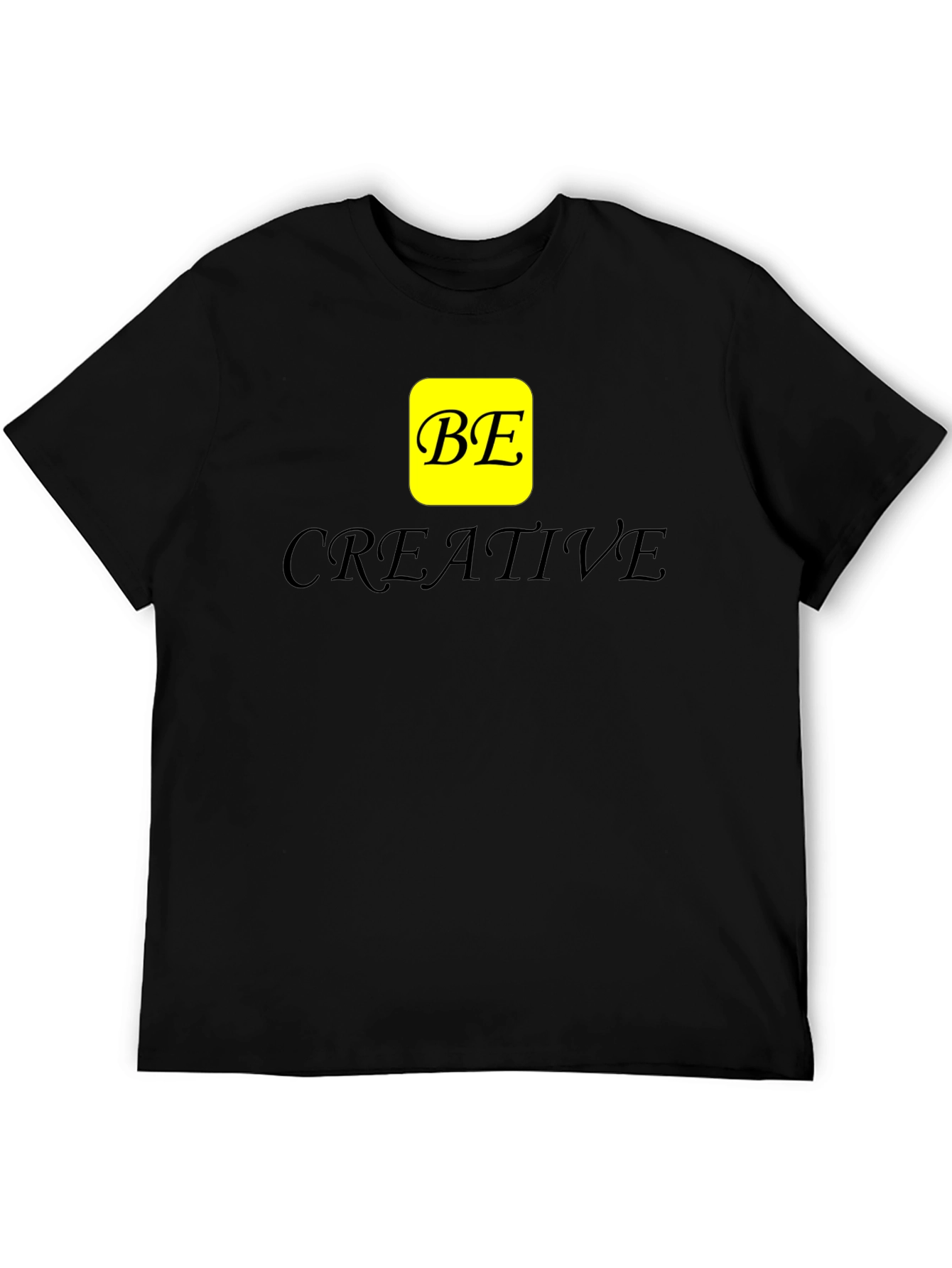 Be Creative Black T-Shirt