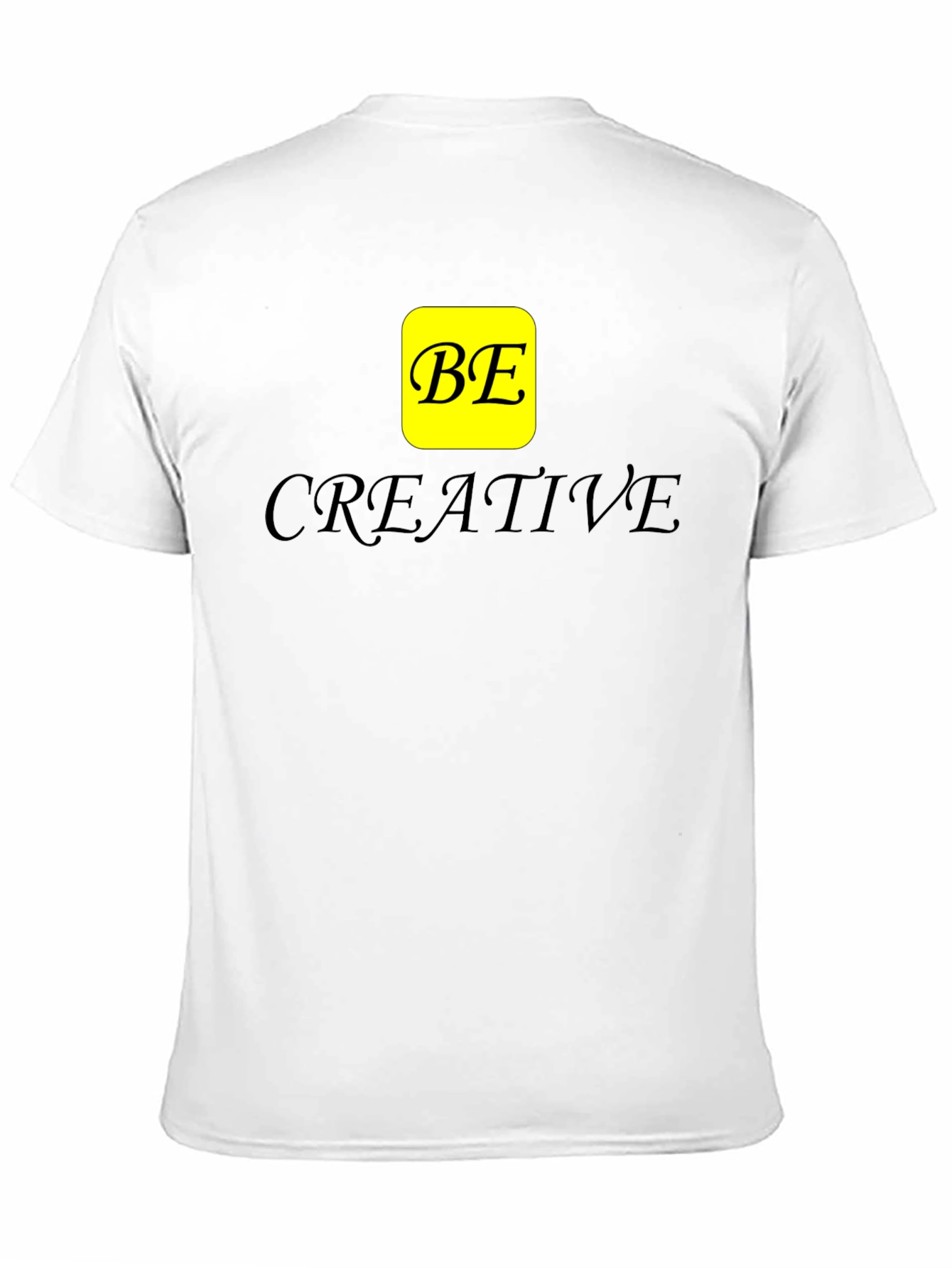 Be Creative Black T-Shirt